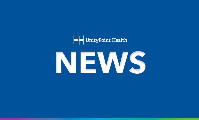 UnityPoint Health Announces New Chief Medical Officer